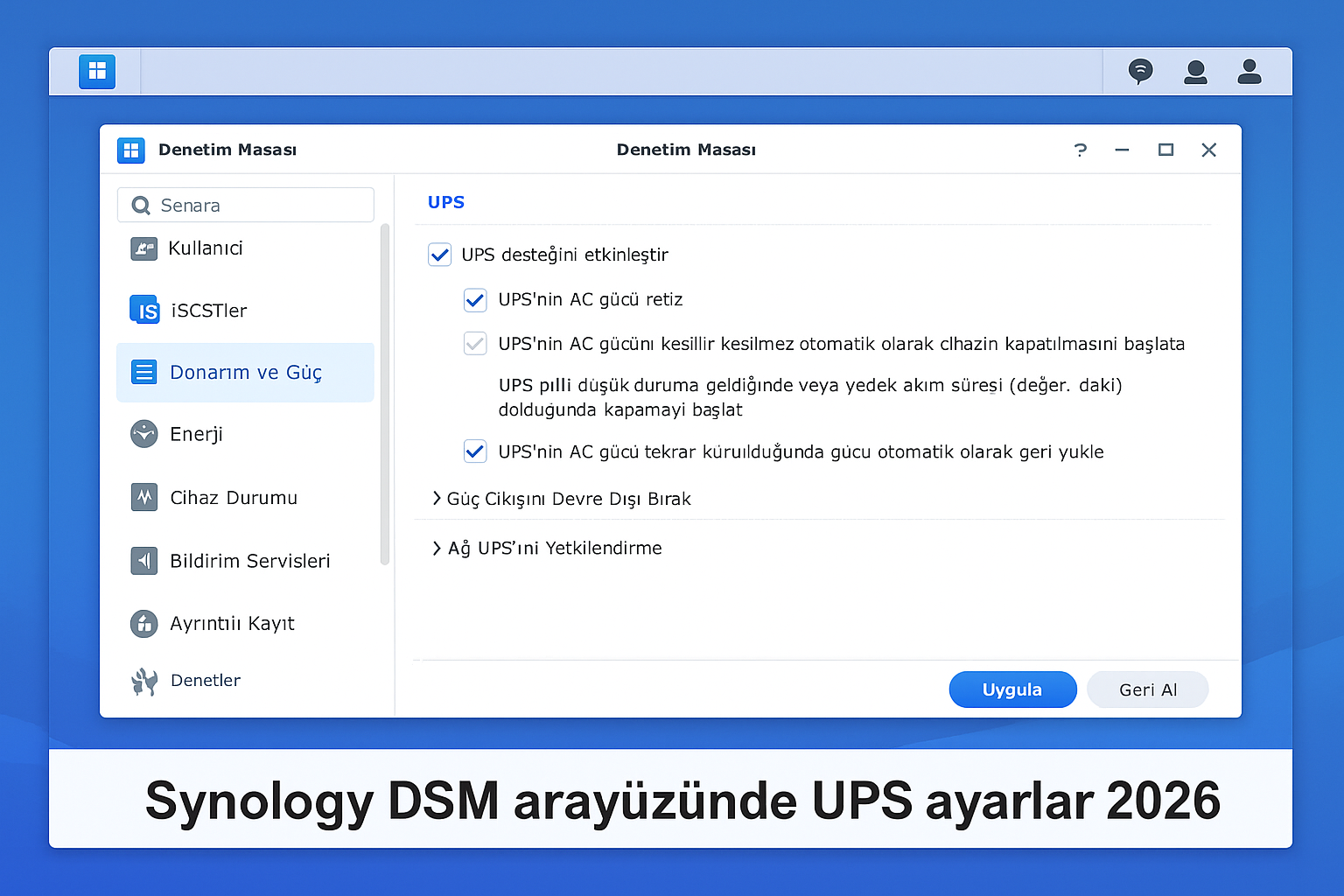 synology-dsm-ups-ayarlari-2026